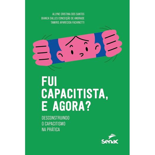 fui capacitista, e agora? fui capacitista, e agora?