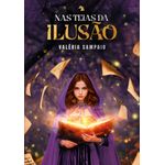 nas teias da ilusão