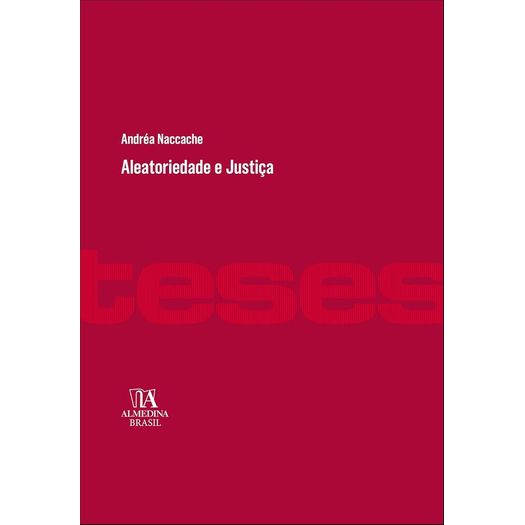 aleatoriedade e justiça