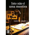isto não é uma mentira