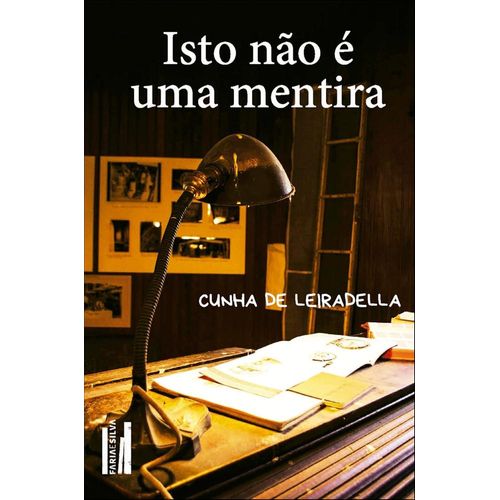 isto não é uma mentira