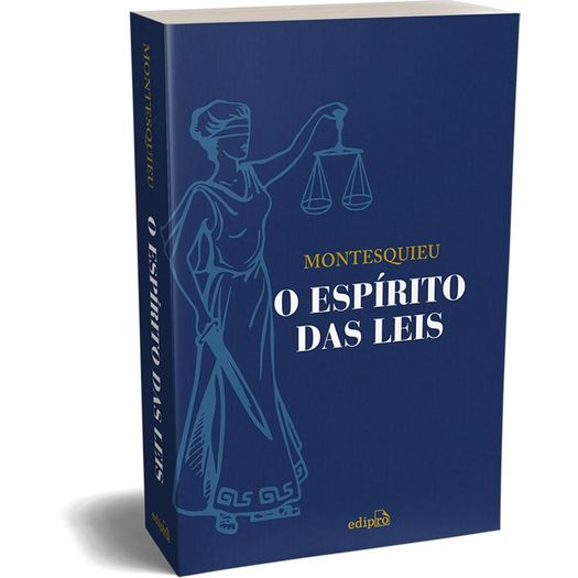 o espírito das leis - montesquieu o espírito das leis - montesquieu