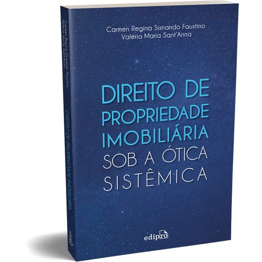 direito de propriedade imobiliária sob a ótica sistêmica