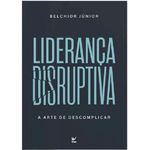 liderança disruptiva