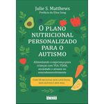 o plano nutricional personalizado para o autismo