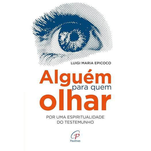 alguém para quem olhar alguém para quem olhar
