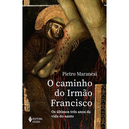 o caminho do irmão francisco