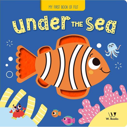 under the sea - felt book under the sea - felt book