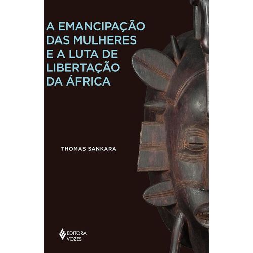 a emancipação das mulheres e a luta de libertação da áfrica