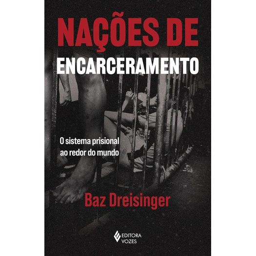 nações de encarceramento nações de encarceramento