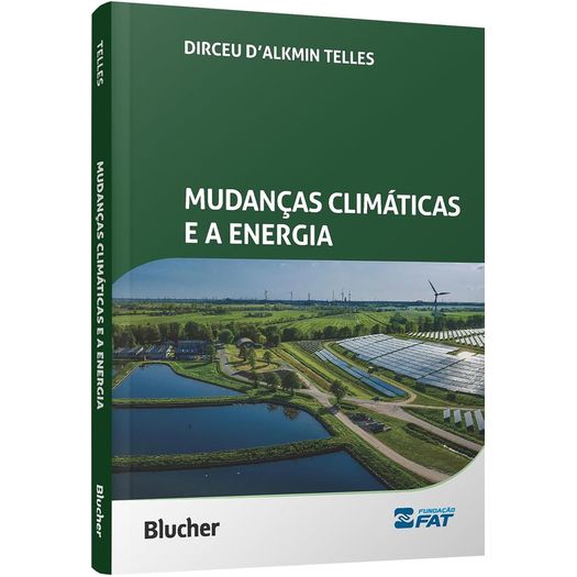 mudanças climáticas e a energia mudanças climáticas e a energia
