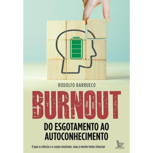 burnout - do esgotamento ao autoconhecimento