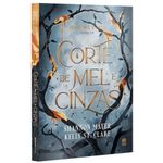 corte de mel e cinzas 1 - com brinde