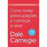 como-evitar-preocupacoes-e-comecar-a-viver---edicao-economica
