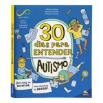 neurodiversidade 30 dias: autismo