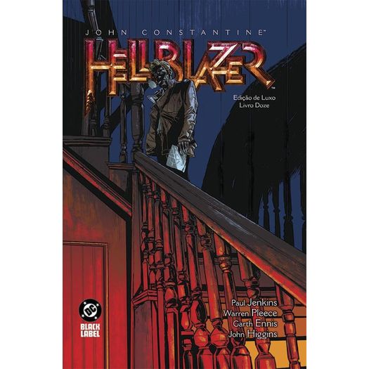 hellblazer - edição de luxo vol 12 hellblazer - edição de luxo vol 12