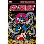 killraven: o guerreiro dos mundos (epic collection)