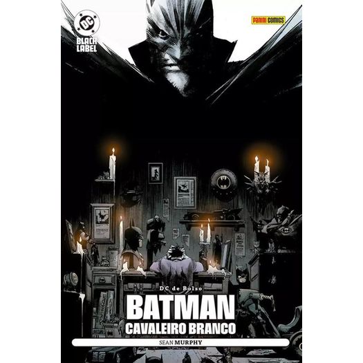 batman: cavaleiro branco (dc de bolso) batman: cavaleiro branco (dc de bolso)
