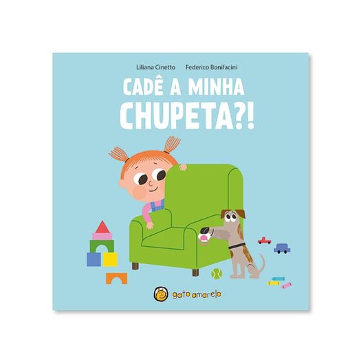 cresço e apareço: cadê minha chupeta?! (volume 1) cresço e apareço: cadê minha chupeta?! (volume 1)