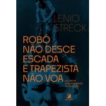 robô não desce escada e trapezista não voa