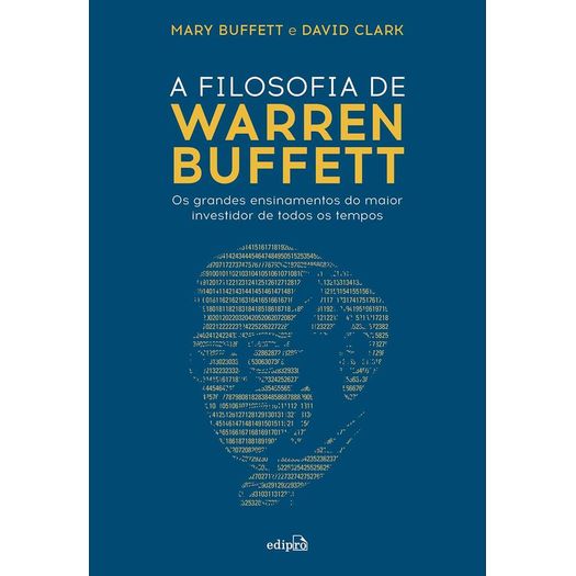 a filosofia de warren buffett a filosofia de warren buffett