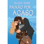 paixão por acaso