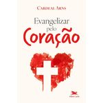 evangelizar pelo coração
