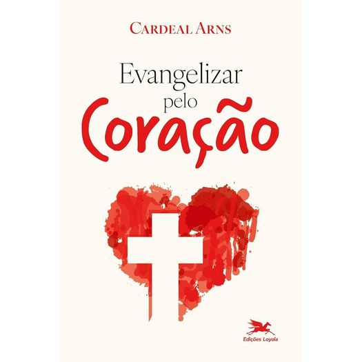 evangelizar pelo coração