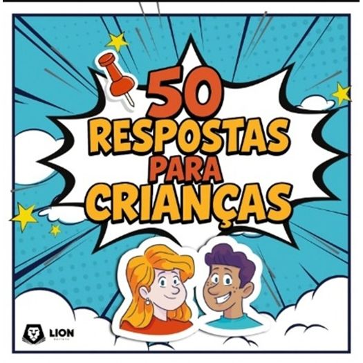 50 respostas para crianças 50 respostas para crianças