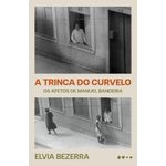 a trinca do curvelo - edição revista e ampliada