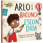 arlo e a bagunca escondida