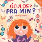 oculos--pra-mim----livro-infantil-sobre-uso-de-oculos