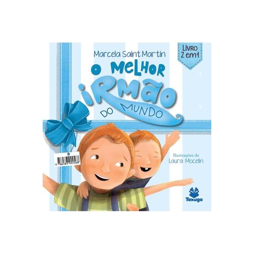 o melhor irmão do mundo / a melhor irmã do mundo