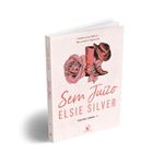 sem juízo (chestnut springs - livro 4) + cartela de adesivo