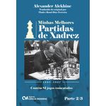 minhas melhores partidas de xadrez