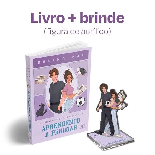 aprendendo a perdoar (universidade hall beck 2) + figura de acrílico