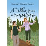 a trilha para o coração