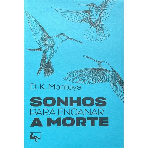 sonhos para enganar a morte