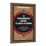 o casamento entre o céu e a terra