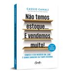 não temos estoque e vendemos muito!