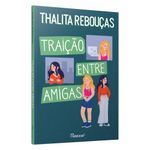 traição entre amigas