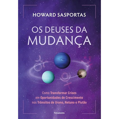 os deuses da mudança