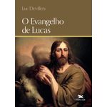 o evangelho de lucas