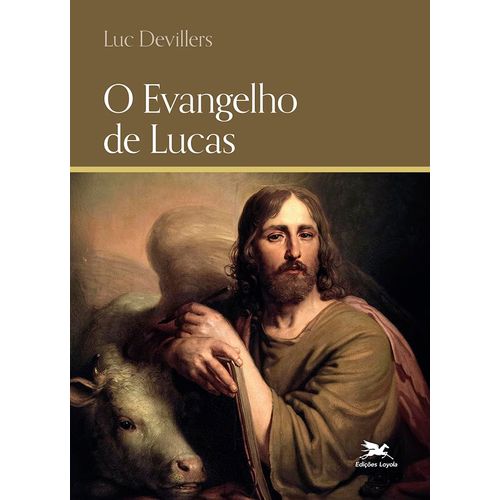o evangelho de lucas