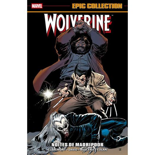 wolverine: noites de madripoor (epic collection)