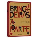brincadeiras à parte