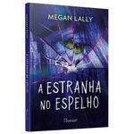 a estranha no espelho