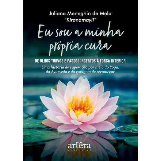 eu sou a minha própria cura