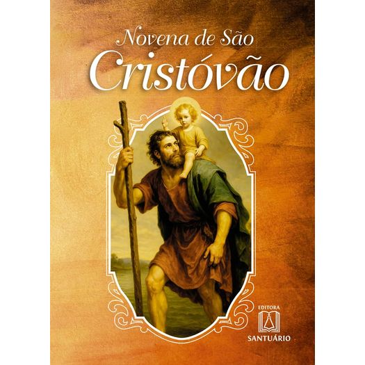 novena de são cristovão novena de são cristovão