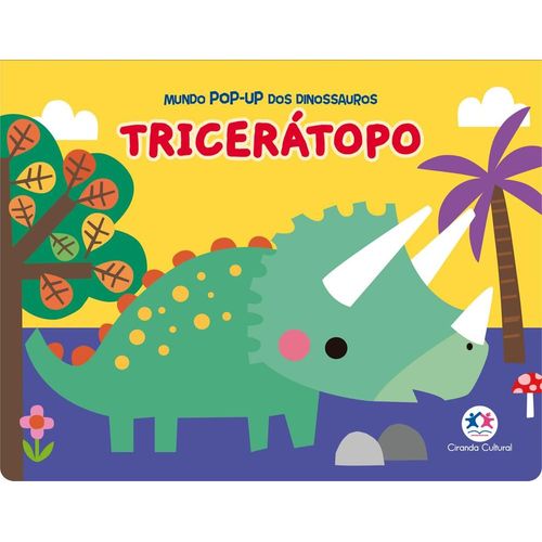 tricerátopo - mundo pop-up dos dinossauros